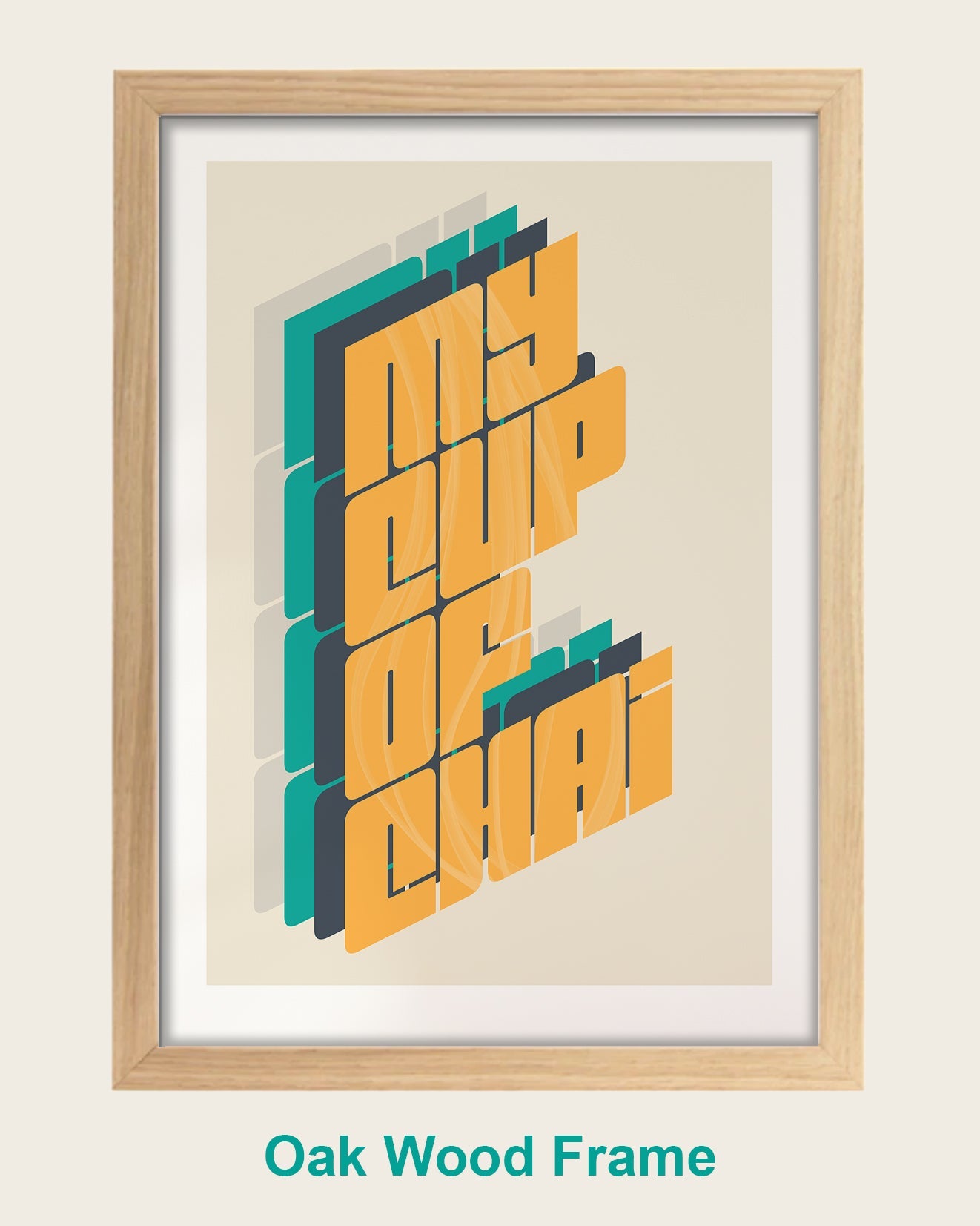 a framed poster with the words oak wood frame
