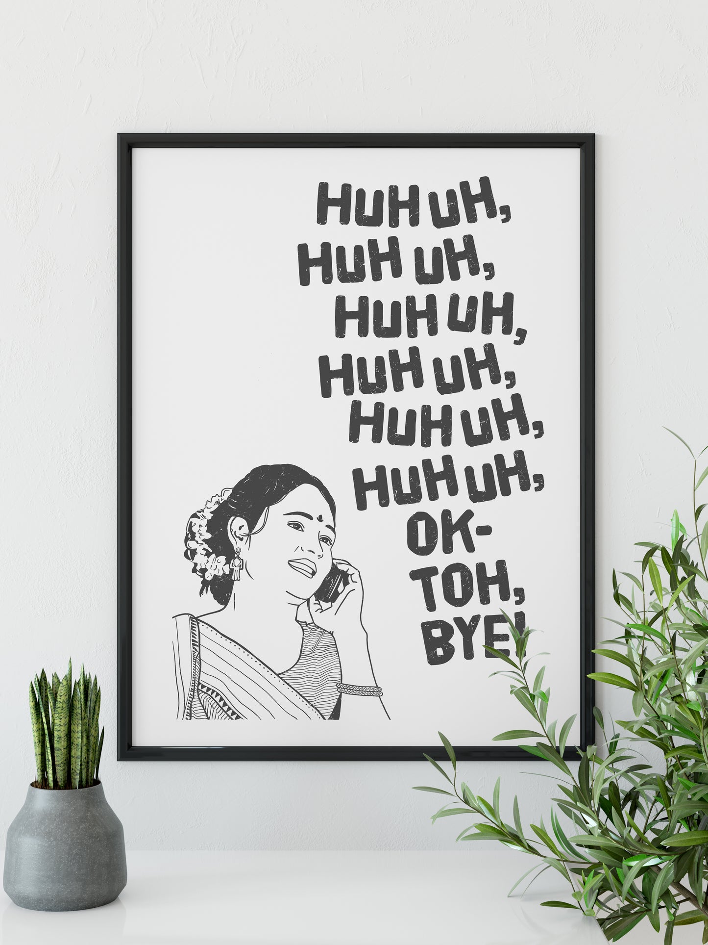Huh Uh!