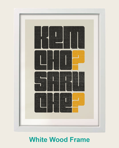 Kem Cho? Saru Che?