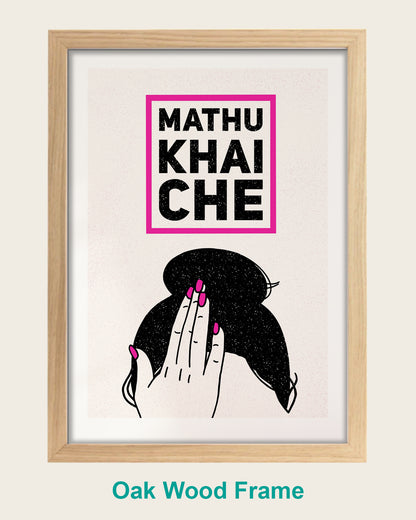 Mathu Khai Che - Pink