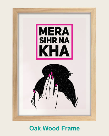 Mera Sihr Na Kha - Punjabi