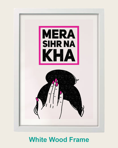 Mera Sihr Na Kha - Punjabi