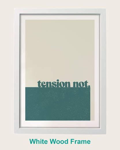 Tension Not
