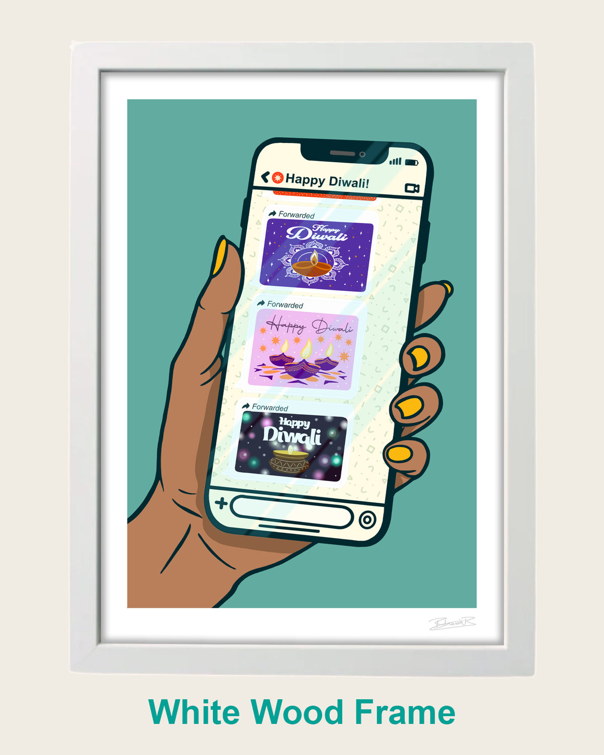 A framed art print featuring an illustration of a hand holding a smartphone with Diwali-themed screens, set against a teal background. The print is housed in a white wood frame, shown on a light beige background with the text 'White Wood Frame' below.